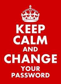 keep calm and change your password
