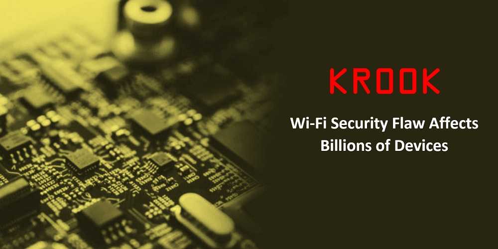 Kr00k Could Rob You Using Your Wi-Fi