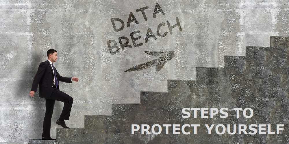 How To Protect Yourself After A Data Breach